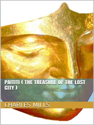 cover image of Paititi (The Treasure of the Lost City)